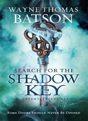 [Dreamtreaders 02] • Search for the Shadow Key